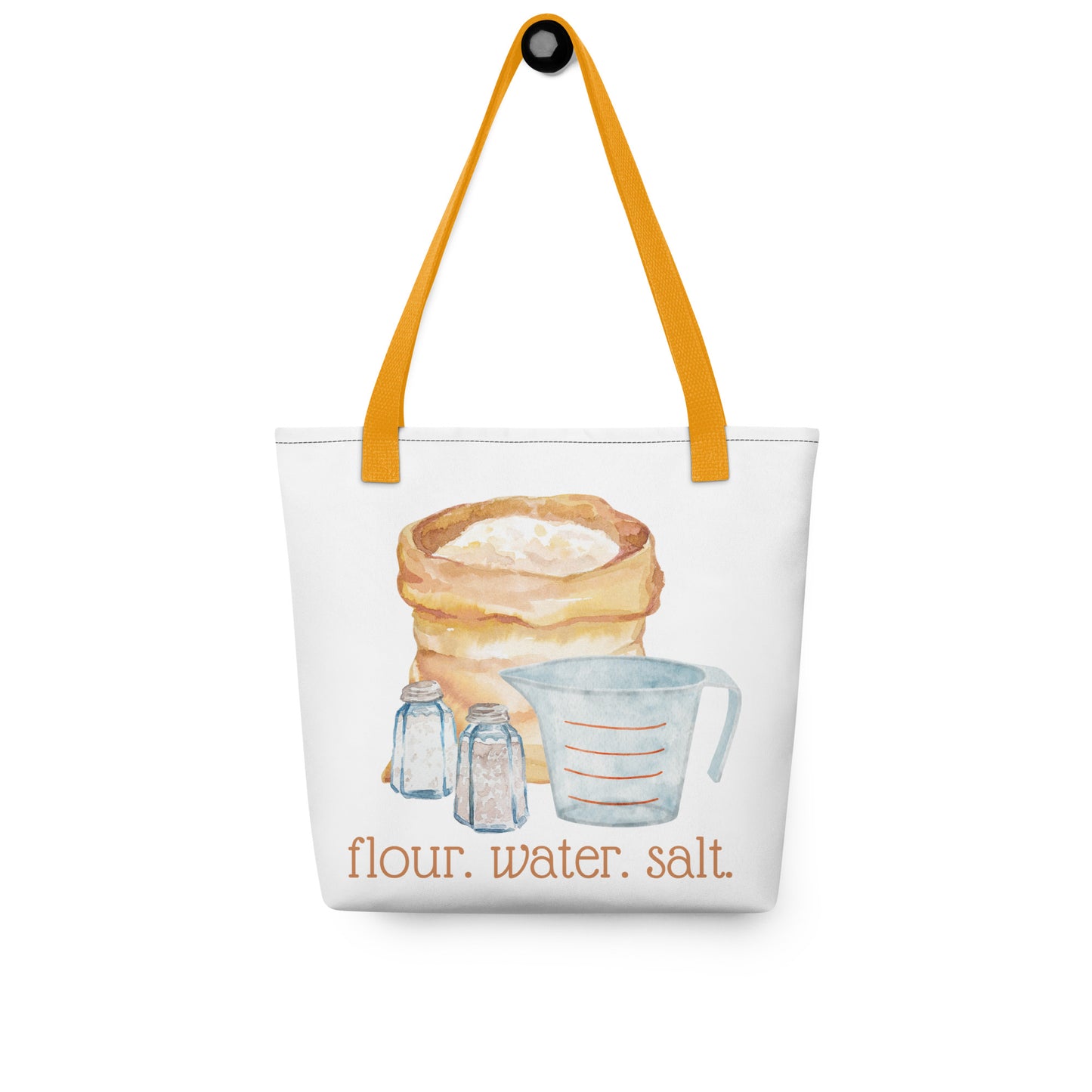 Flour. Water. Salt Tote